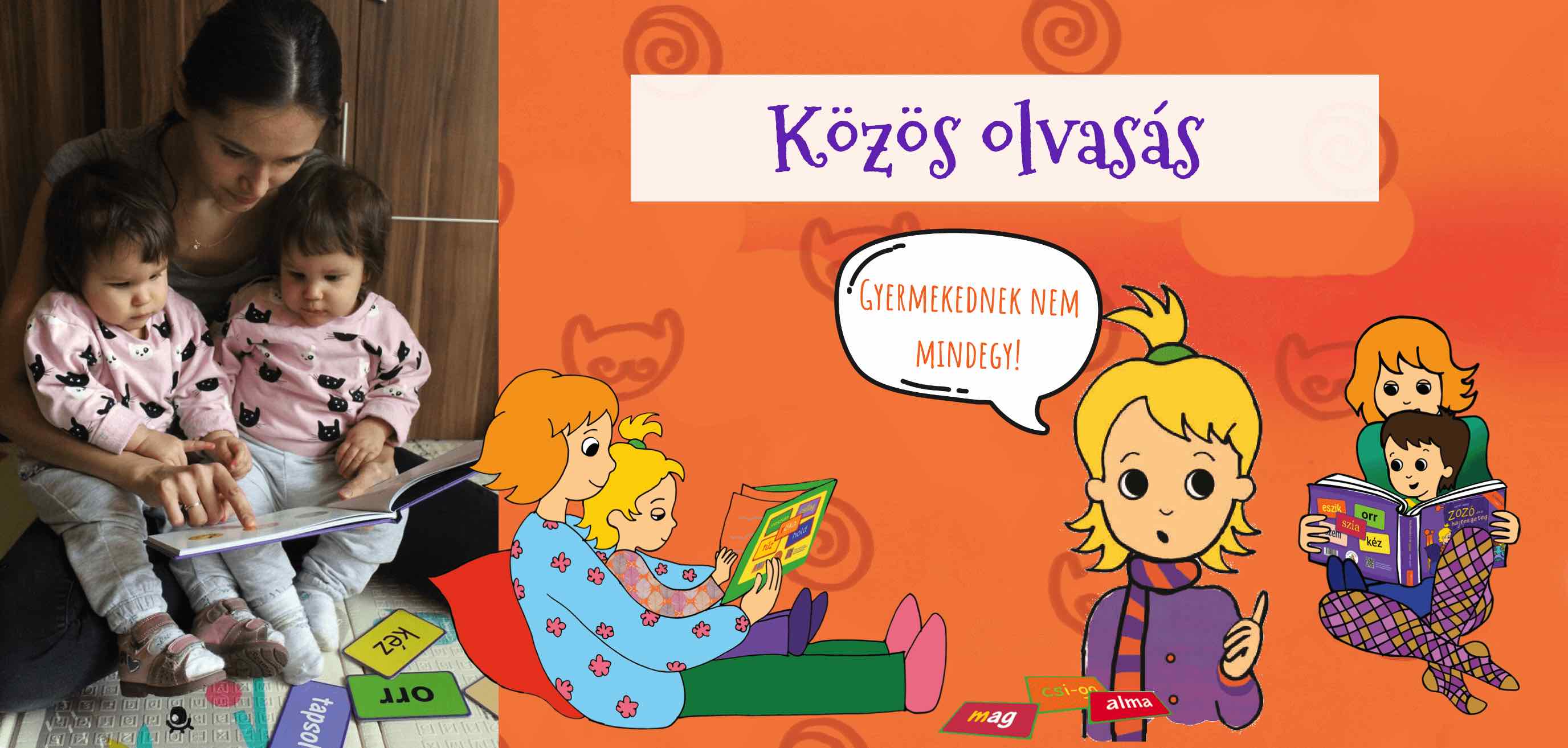 Közös olvasás, vagy felolvasás? Gyermekednek nem mindegy