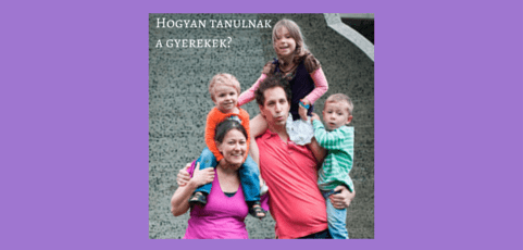 Hogyan tanulnak a gyerekek?