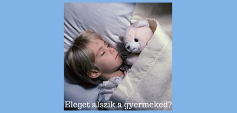 Eleget alszik a gyermeked?