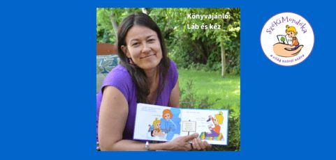 Könyvajánló: Testrészek mesesorozat: Láb és kéz