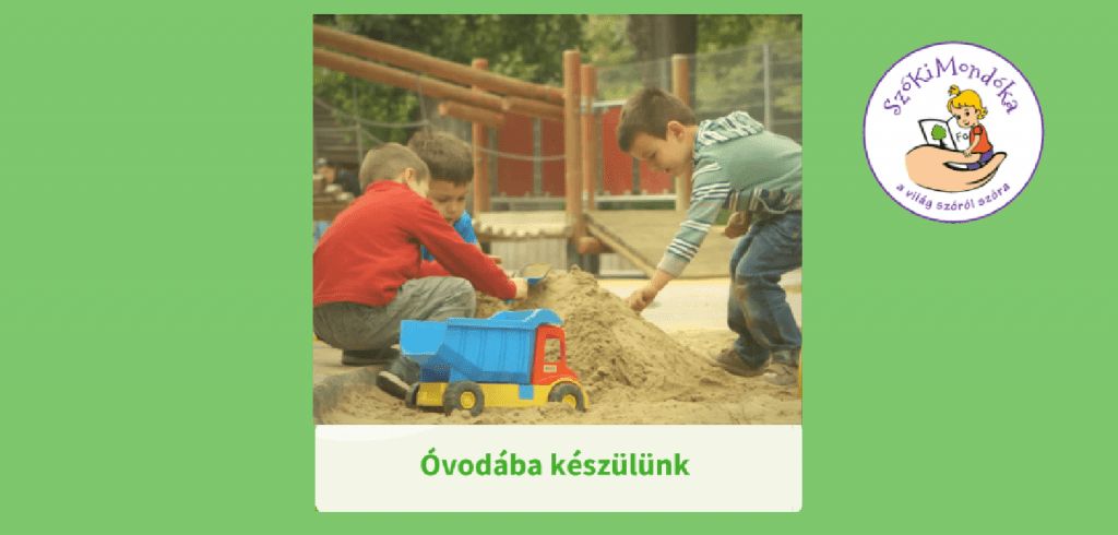 Óvodába készülünk 1.rész