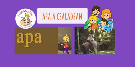 Apa szerepe a családban és a gyereknevelésben