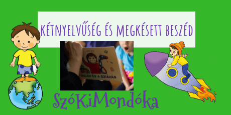 Kétnyelvű gyerekek és a megkésett beszédfejlődés