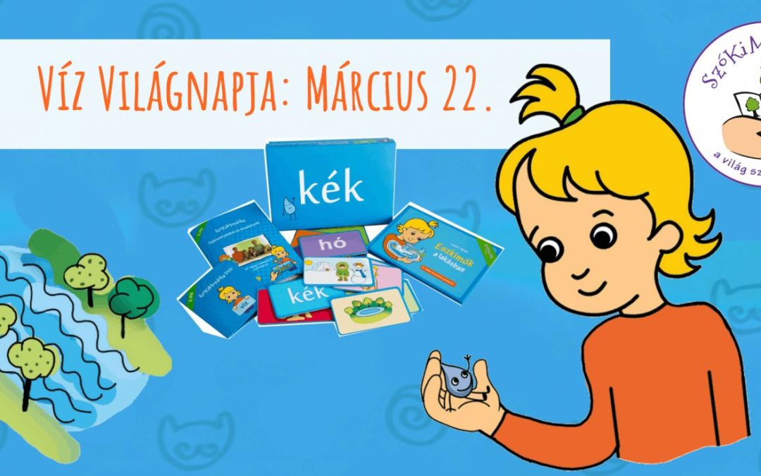 Március 22. – Víz világnap alkalmából akciós a Víz fejezet!