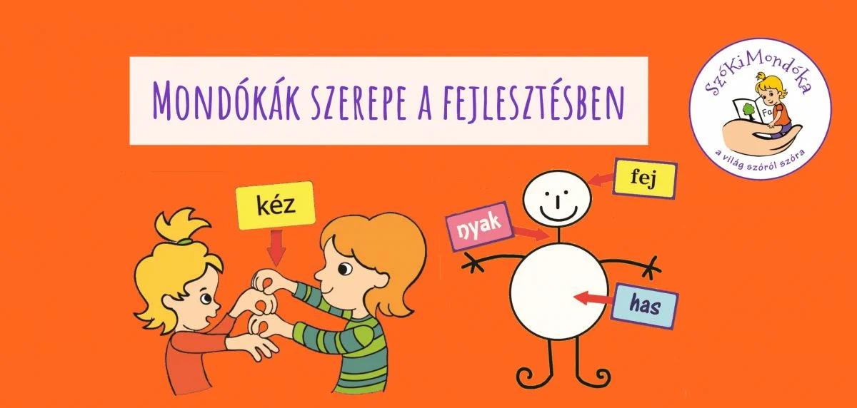 Mondókák szerepe a fejlesztésben