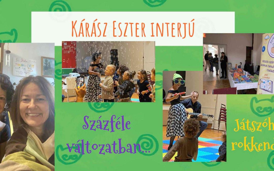 Százféle változatban – interjú Kárász Eszterrel