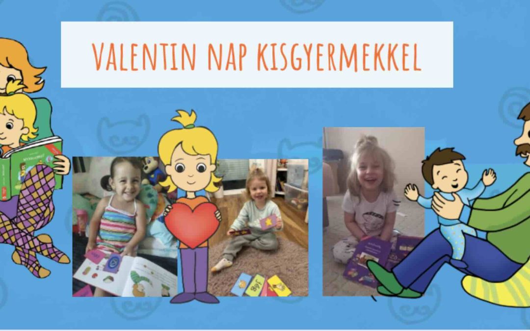Mit vegyek Valentin napra kisgyermeknek