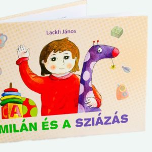 Lackfi János: Milán és a sziázás