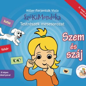 Testrészek: 2. Szem és száj - szókártyás kiadás
