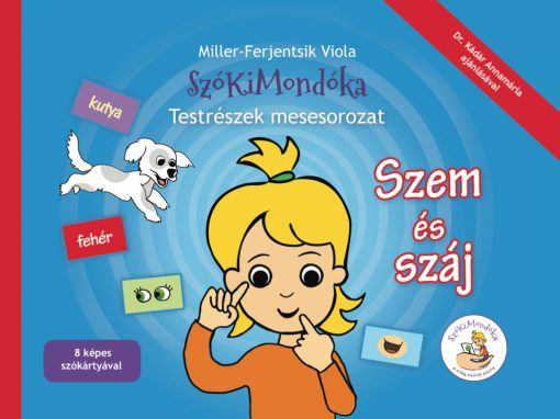 Testrészek: 2. Szem és száj – szókártyás kiadás