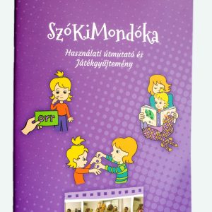 SzóKiMondóka: Szülői útmutató és játékgyűjtemény e-book