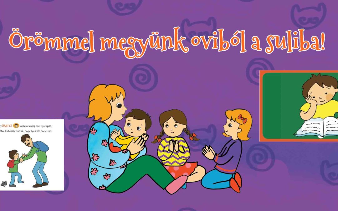 Örömmel megyünk oviból a suliba!